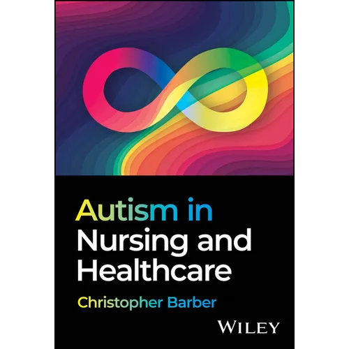 Autism in Nursing and Healthcare