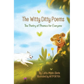 The Witty Ditty Poems: The Poetry of Phonics for Everyone