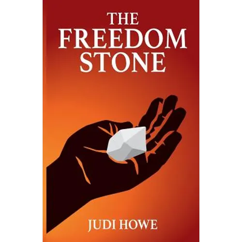 The Freedom Stone