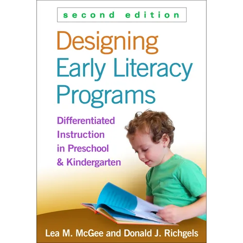 Designing Early Literacy Programs: Differentiated Instruction in Preschool and Kindergarten