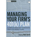 Managing Your Firm's 401(k) Plan