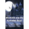 Wirshilala and the Forbidden Book