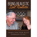 Being Realistic Isn't Realistic: Collected essays on disability, identity, inclusion and innovation