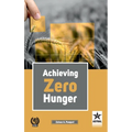 Achieving Zero Hunger