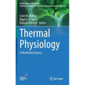 Thermal Physiology: A Worldwide History