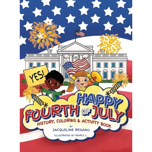 Happy Fourth of July History, Coloring, & Activity Book
