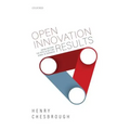 Open Innovation Results: Going Beyond the Hype and Getting Down to Business