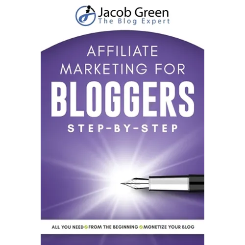 Affiliate Marketing For Bloggers
