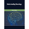 Understanding Neurology