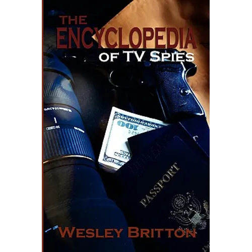 The Encyclopedia of TV Spies