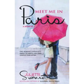 Meet Me in Paris: A Memoir