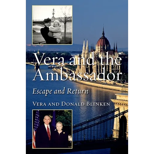 Vera and the Ambassador: Escape and Return