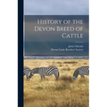 History of the Devon Breed of Cattle