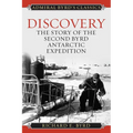 Discovery: The Story of the Second Byrd Antarctic Expedition