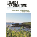 Islands Through Time: A Human and Ecological History of California's Northern Channel Islands