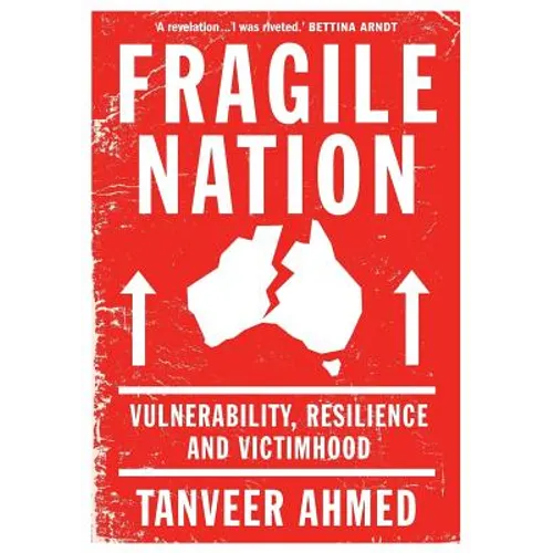 Fragile Nation: Vulnerability, Resilience and Victimhood
