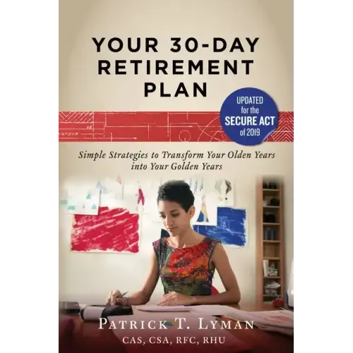 Your 30-Day Retirement Plan