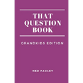 That Question Book: Grandkids Edition