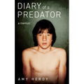 Diary of a Predator: A Memoir