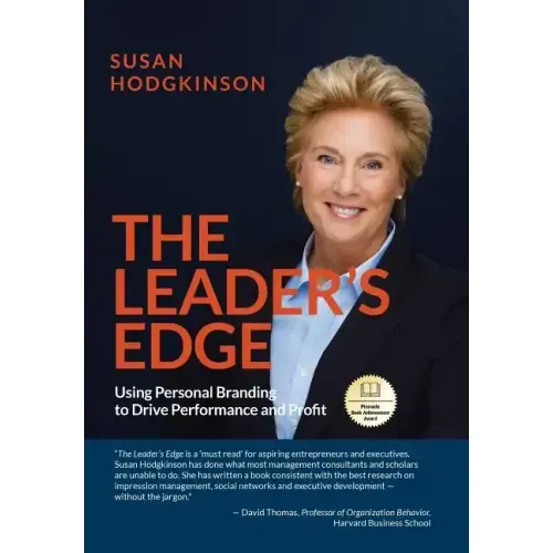 The Leader's Edge: Using Personal Branding to Drive Performance and Profit