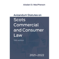 Avizandum Statutes on Scots Commercial and Consumer Law: 2021-2022