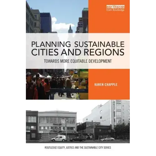 Planning Sustainable Cities and Regions: Towards More Equitable Development