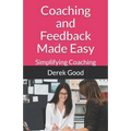 Coaching and Feedback Made Easy