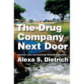 The Drug Company Next Door: Pollution, Jobs, and Community Health in Puerto Rico