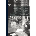 Raleigh Recipe Book