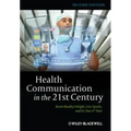 Health Communication in 21st 2
