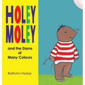 Holey Moley and the Darns of Many Colours