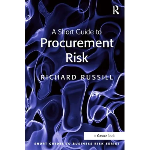 A Short Guide to Procurement Risk