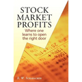 Stock Market Profits: Where one learns to open the right door