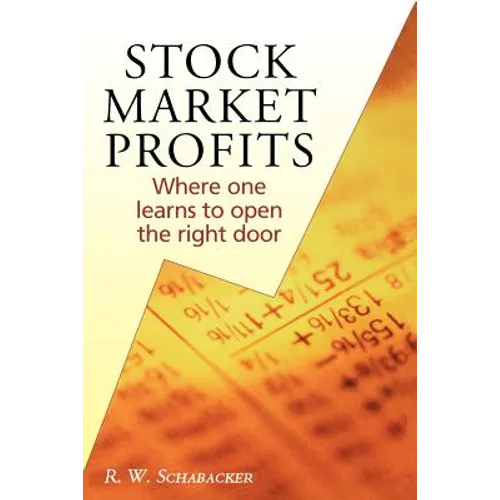 Stock Market Profits: Where one learns to open the right door