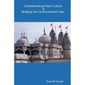 Understanding Indian Culture & Bridging the Communication Gap