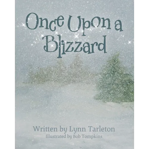 Once Upon a Blizzard