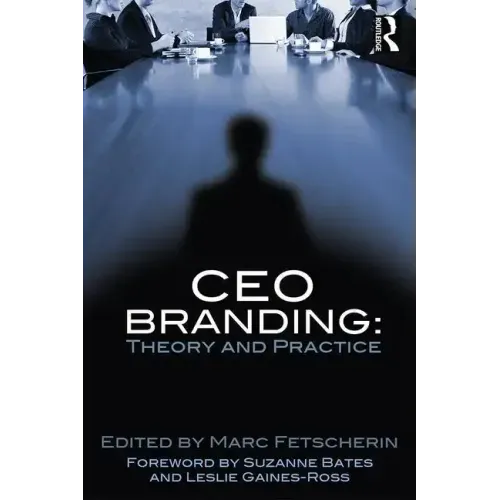 CEO Branding: Theory and Practice