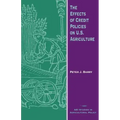 The Effects of Credit Policies on U.S. Agriculture