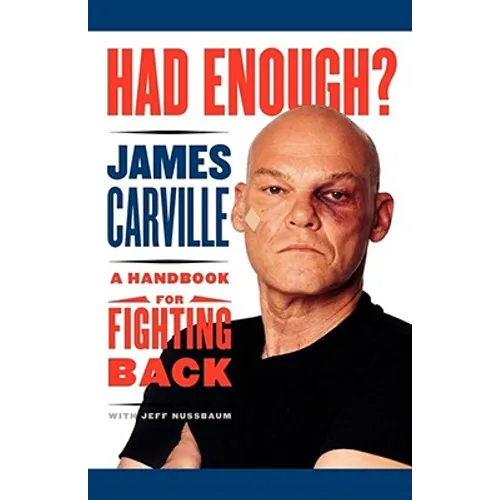 Had Enough?: A Handbook for Fighting Back