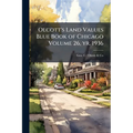 Olcott's Land Values Blue Book of Chicago Volume 26, yr. 1936