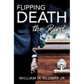 Flipping Death the Bird