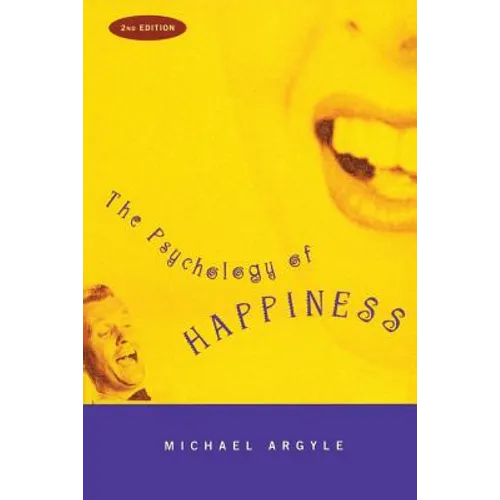 The Psychology of Happiness