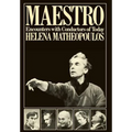 Maestro - Encounters with Conductors of Today