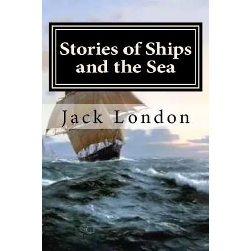 Stories of Ships and the Sea