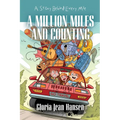 A Million Miles and Counting: A Story Behind Every Mile