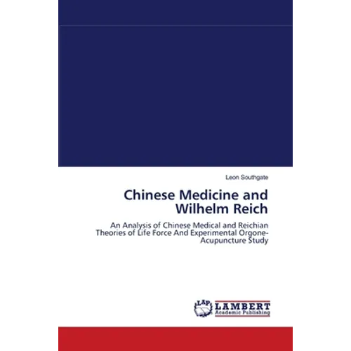 Chinese Medicine and Wilhelm Reich