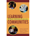 Learning Communities: Reforming Undergraduate Education