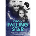 Catch a Falling Star