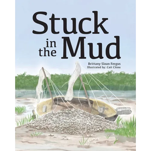 Stuck in the Mud
