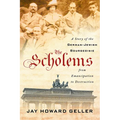The Scholems: A Story of the German-Jewish Bourgeoisie from Emancipation to Destruction